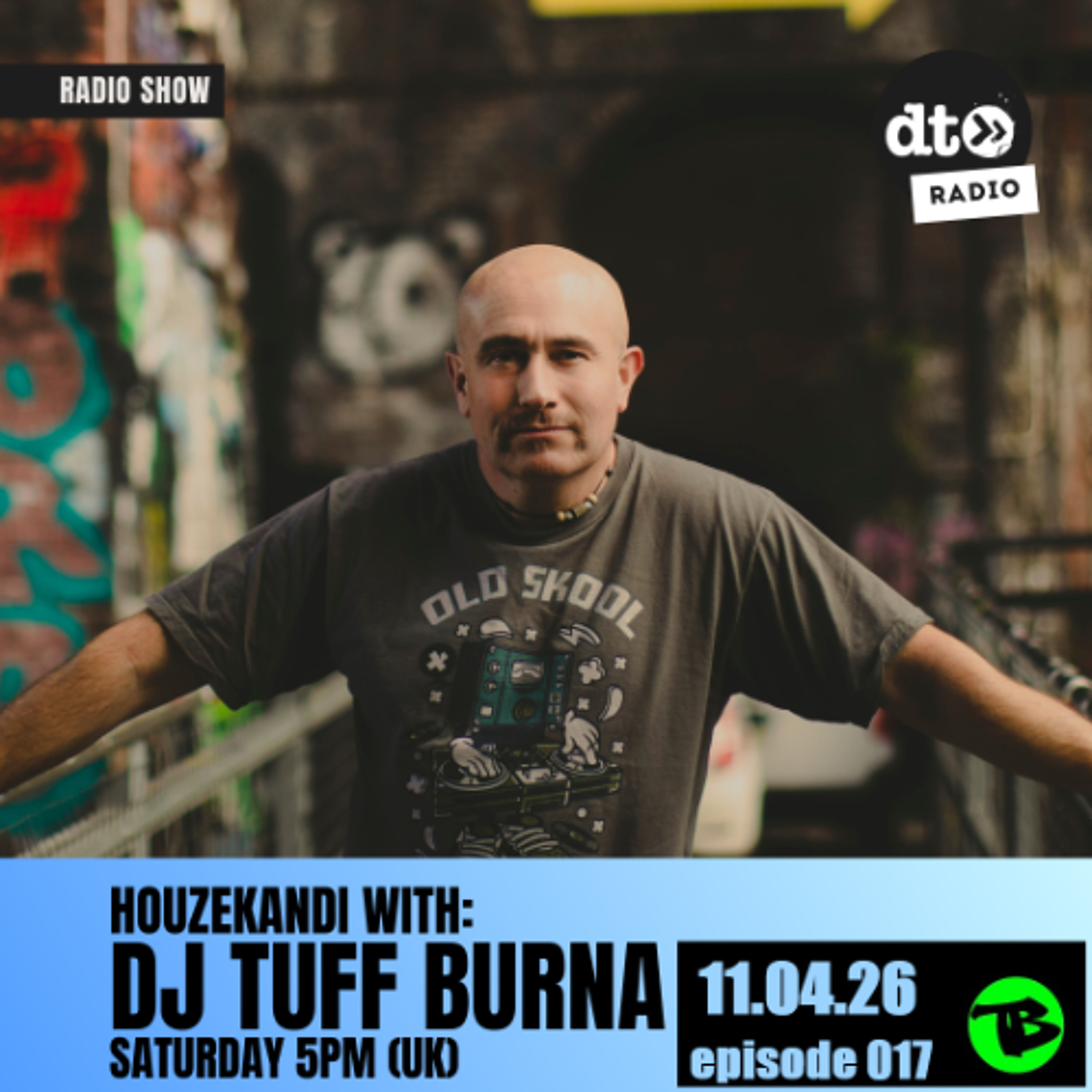 HouzeKandi episode 017 - with DJ Tuff Burna