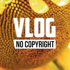 Xad - Feel Good (Vlog No Copyright Music)  (New Version)