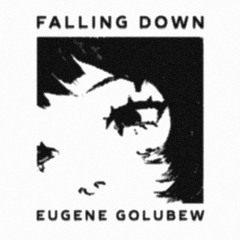 Falling Down (prod. grayskies)