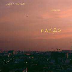 Faces