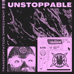 Unstoppable (Original Mix)