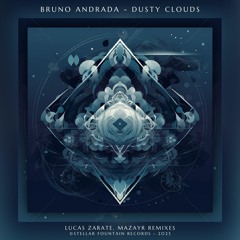 Bruno Andrada - Dusty Cloud (Extended Version) [Stellar Fountain]