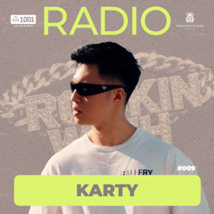 KARTY - 1001 Recordings Radio 009