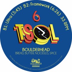 B1. Boulderhead - Ultra [TSOL006]