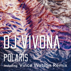 Polaris (Vince Watson Remix)