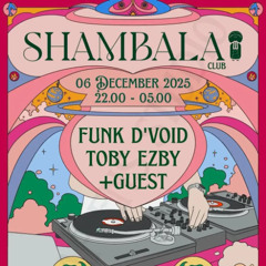 Shambala DJ Set 6.12.25