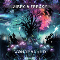 Wonderland vibex&freaky psyworld records