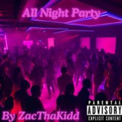 Party All Night (feat. MC DJ & tboGeorge) [prod. Zaro Vega]