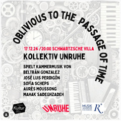 Oblivious to the passage of time (Kollektiv Unruhe)