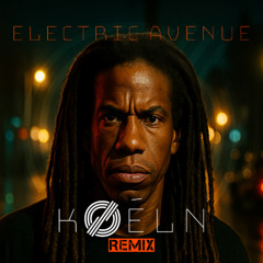 Eddy Grant - Electric Avenue (kØéln Remix)