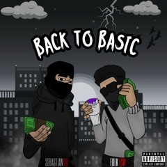 SEBASTIANOG - BACK TO BASIC FT. FOLKTSW (Official Audio)
