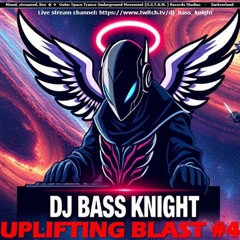 Uplifting Blast - Ep. 4
