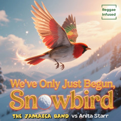 Snowbird  - Reggae Soul Radio Edit