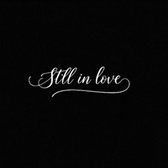 Still in love