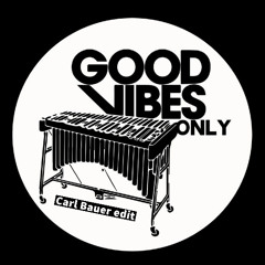 Good Vibes Only