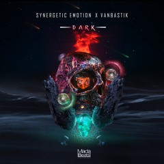Synergetic Emotion & Vanbastik - DARK (Out now)