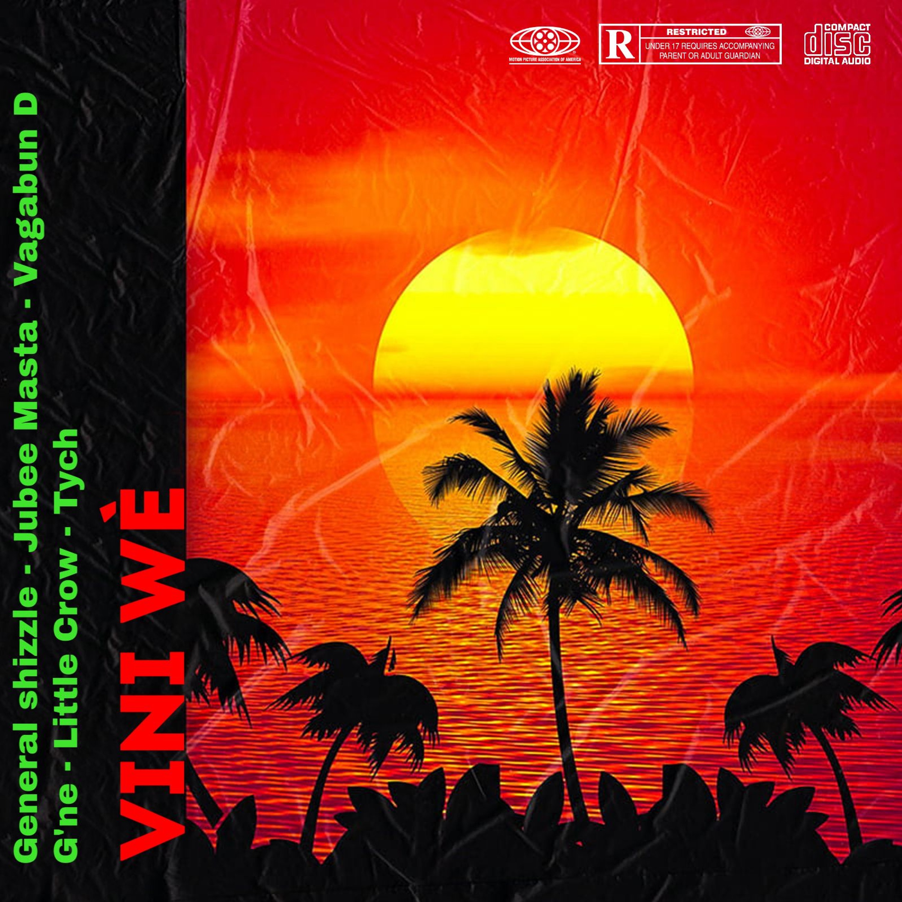 GENERAL SHIZZLE x JUBEE MASTA x VAGABUN D x G'NE x LITTLE CROW x TYCH - VINI WÈ episode artwork