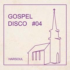 DiscoBoogie.com Show #57 (Gospel Disco 4) DJ Harsoul
