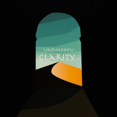 VadimoooV - Clarity (Original Mix)