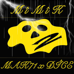 MAK71 x DICE - MiMiK 2 (prod. LEXNOUR Beats)