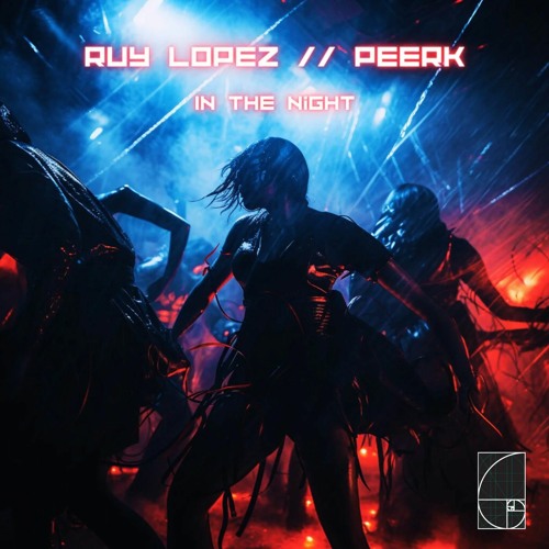 Stream Peerk, Ruy Lopez - In The Night (Original Mix) by Javier Galiano aka  MOEBB aka Ruy López