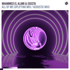 Mhammed El Alami & EGGSTA - All Of Me (Acoustic Mix)