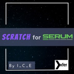 "Scratch" (FREE Serum Trap Preset Pack - DOWNLOAD in Description)