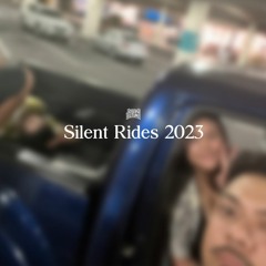 Silent Rides 2023 - Valentine's Mixtape