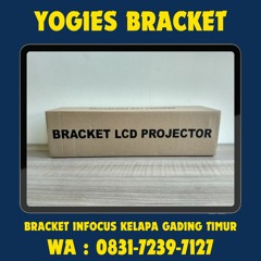 0831-7239-7127 (WA), Bracket Projector Yogies Kelapa Gading Timur