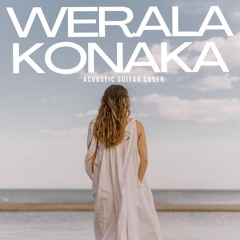 WERALA KONAHA SITA ACOUSTIC COVER