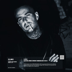 MNNS.RECORDS RADIO 004: D.RC