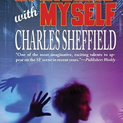✔️ [PDF] Download Dancing With Myself by  Charles Sheffield