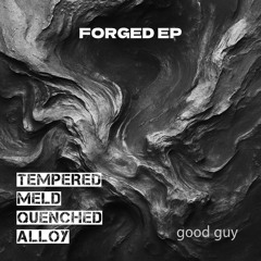 Forged EP