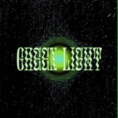 GREEN LIGHT