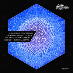 Amsterdelics - I'm A Dreamer (Daniel Englisch Remix)