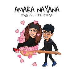 Amara Nayana (feat. Lil Enza)