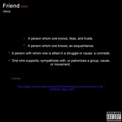 What's Friends? (Prod. by flowers in narnia)