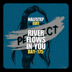 Ed Sheeran X Miyuki - Perfect River Flows in You (HALFSTEP Edit)