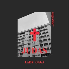 Judas — Lady Gaga (Male Cover)