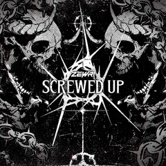 SCREWED UP [FREE DOWNLOAD]