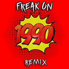 Kaskade - 1990 with BROHUG (FREAK ON Remix)