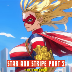 Star and Stripe VS Shigaraki Part 2 (My Hero Academia Season 7)