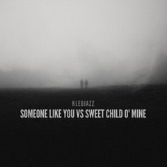 Someone Like You vs Sweet Child O' Mine (Live Cover)