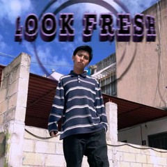 (Droga_ calle y dolores por quemar) - Look Fresh - Twenty Fourd.