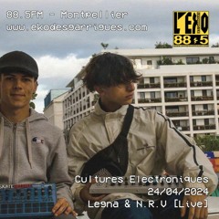 Cultures Electroniques: Legna x NRV [24/04/2024]