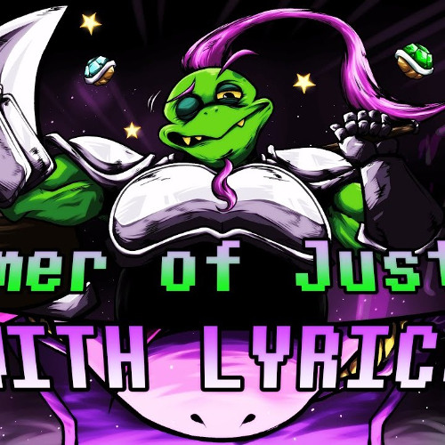 "Hammer of Justice" + "Wise Words" WITH LYRICS | Deltarune Chapter 4 Cover