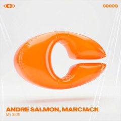 Andre Salmon, Marcjack - My Side