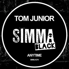 SIMBLK270 | Tom Junior - Anytime (Original Mix)