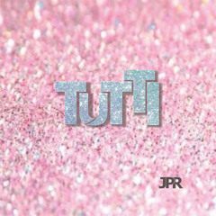 Tutti