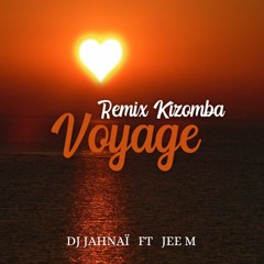 Voyage Remix Kizomba